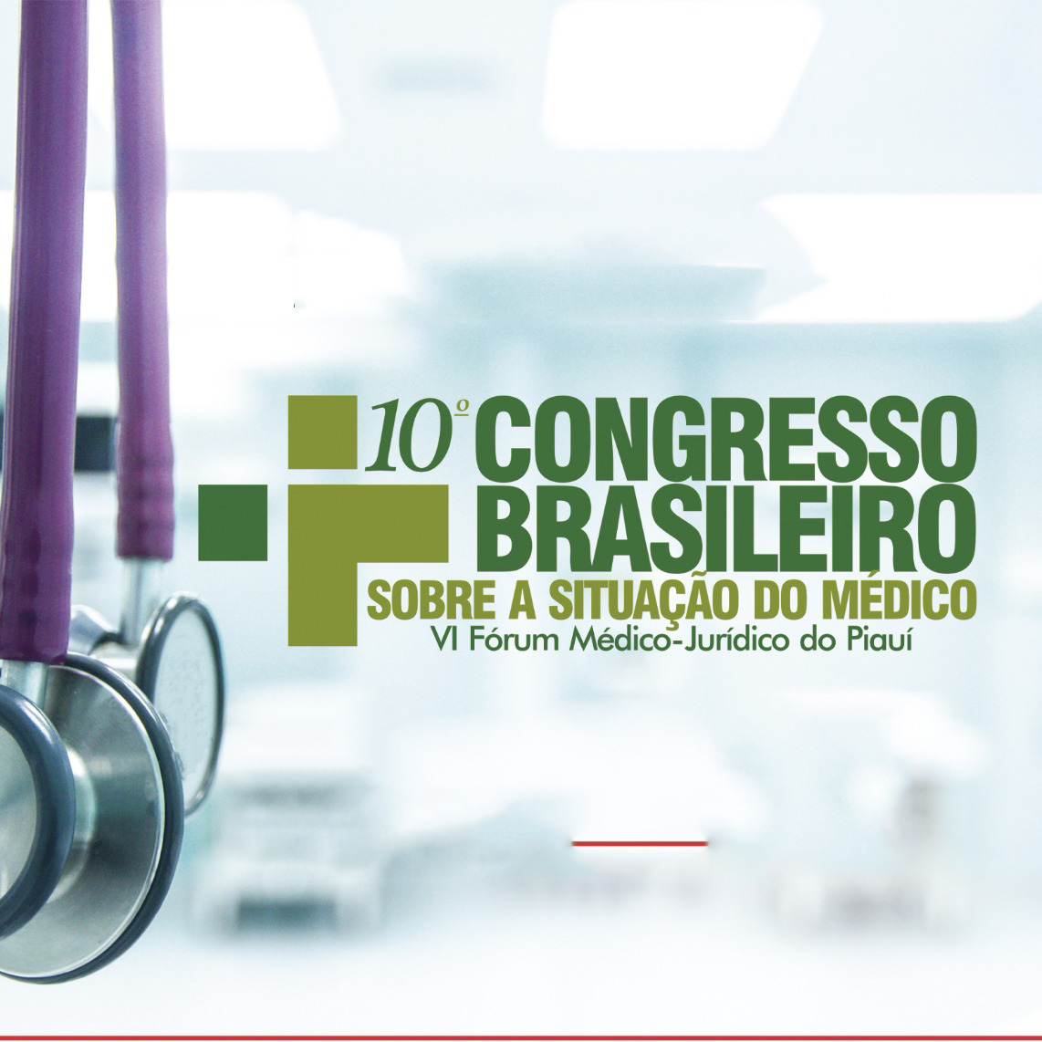 10º Congresso Brasileiro Sobre a Situação do Médico