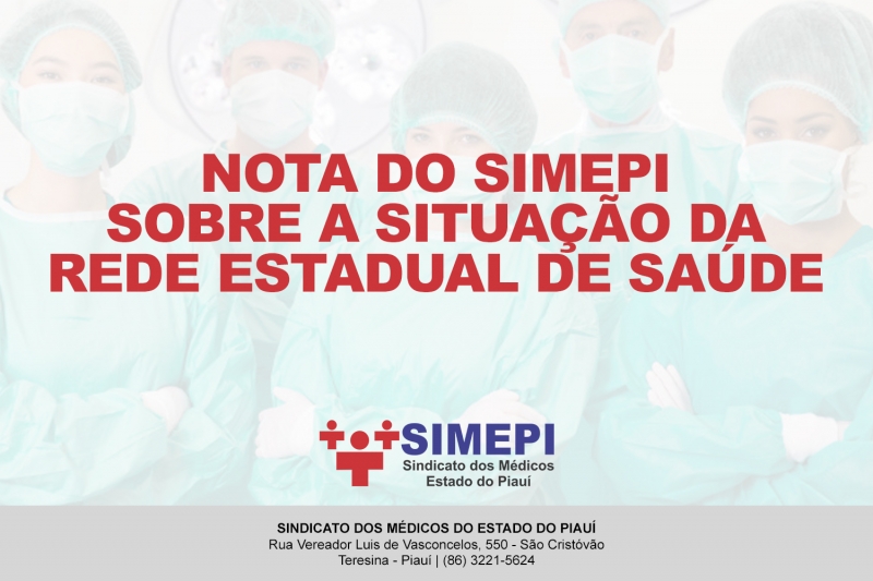 Nota do SIMEPI sobre a situação da rede estadual de saúde
