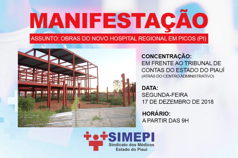 Manifestação para tratar sobre as obras paradas do Novo Hospital regional de Picos