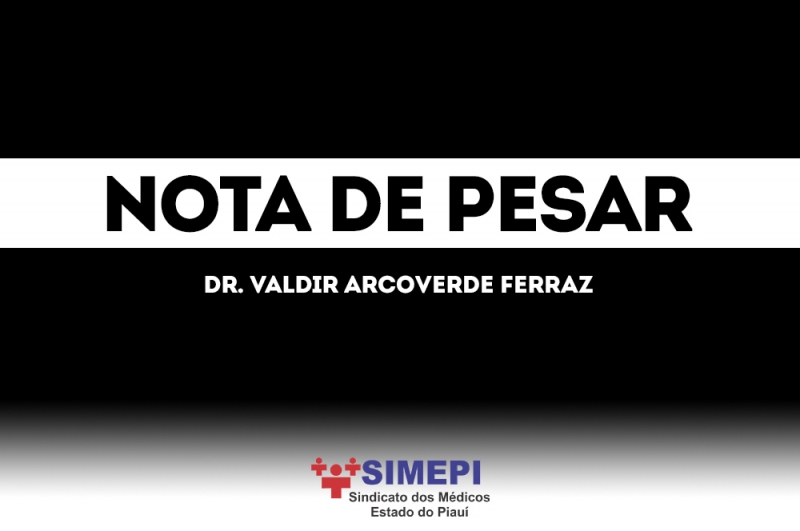 Nota de pesar ao Dr. Valdir Arcoverde Ferraz