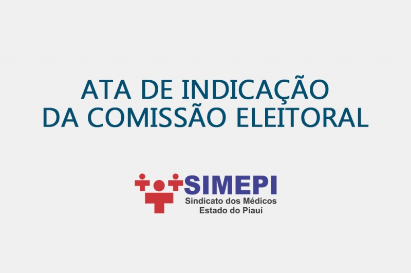 Ata de Indicação da Comissão Eleitoral