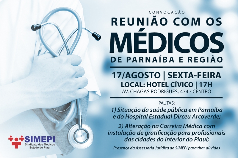 Médicos da cidade de Parnaíba e região receberão a Caravana Simepi para reunião