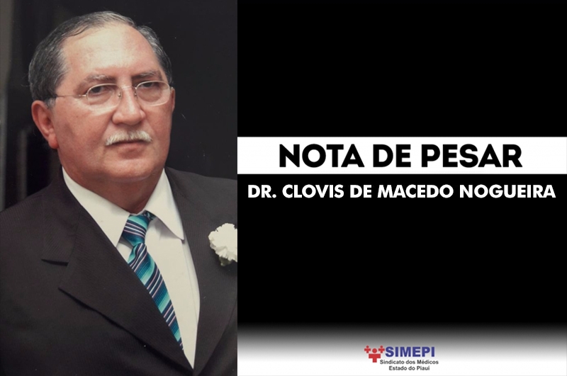Nota de Pesar ao Dr. Clovis de Macedo Nogueira