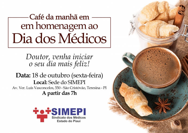 SIMEPI promoverá café da manhã em homenagem ao Dia do Médico