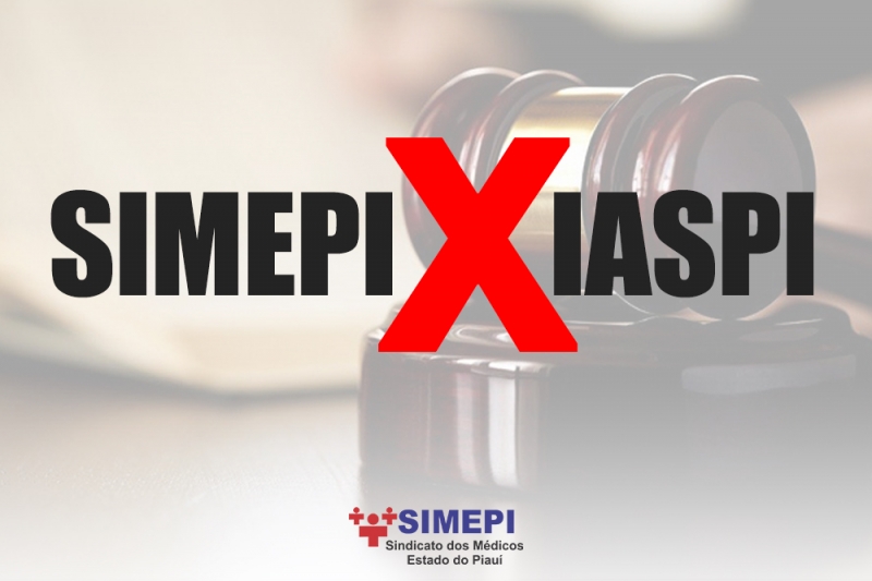 SIMEPI move ação judicial contra arbitrariedades do IASPI