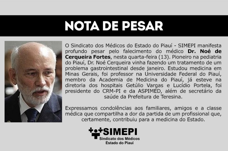 Nota de Pesar: Dr. Noé de Cerqueira Fortes