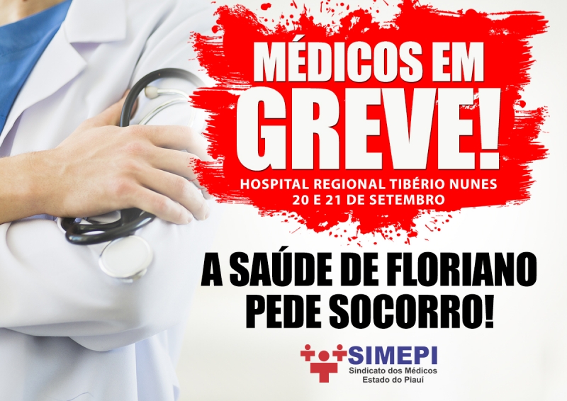 Floriano: Após Assembleia Geral, médicos deflagram greve no município