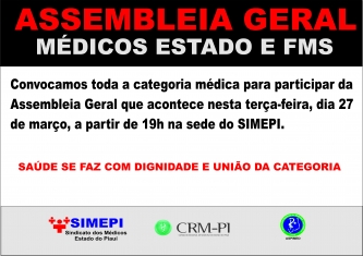 Médicos da SESAPI e da FMS realizam Assembleia Geral nesta terça-feira (27)