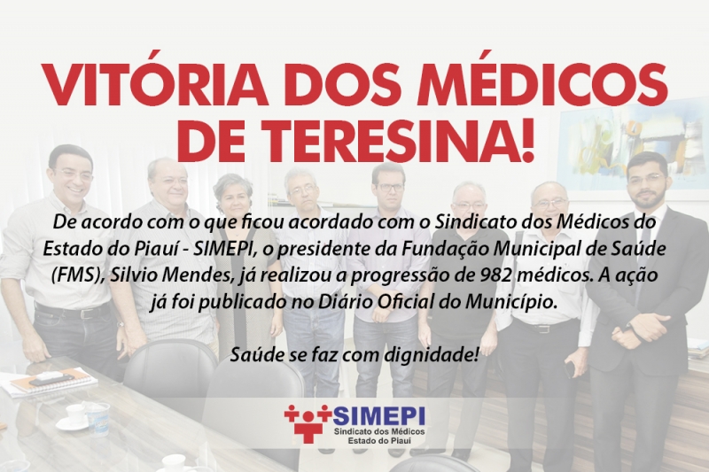 Prefeitura de Teresina realiza a progressão de 982 médicos do município