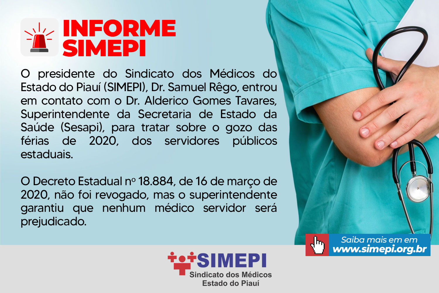 Informe do SIMEPI sobre as férias dos médicos servidores do Estado