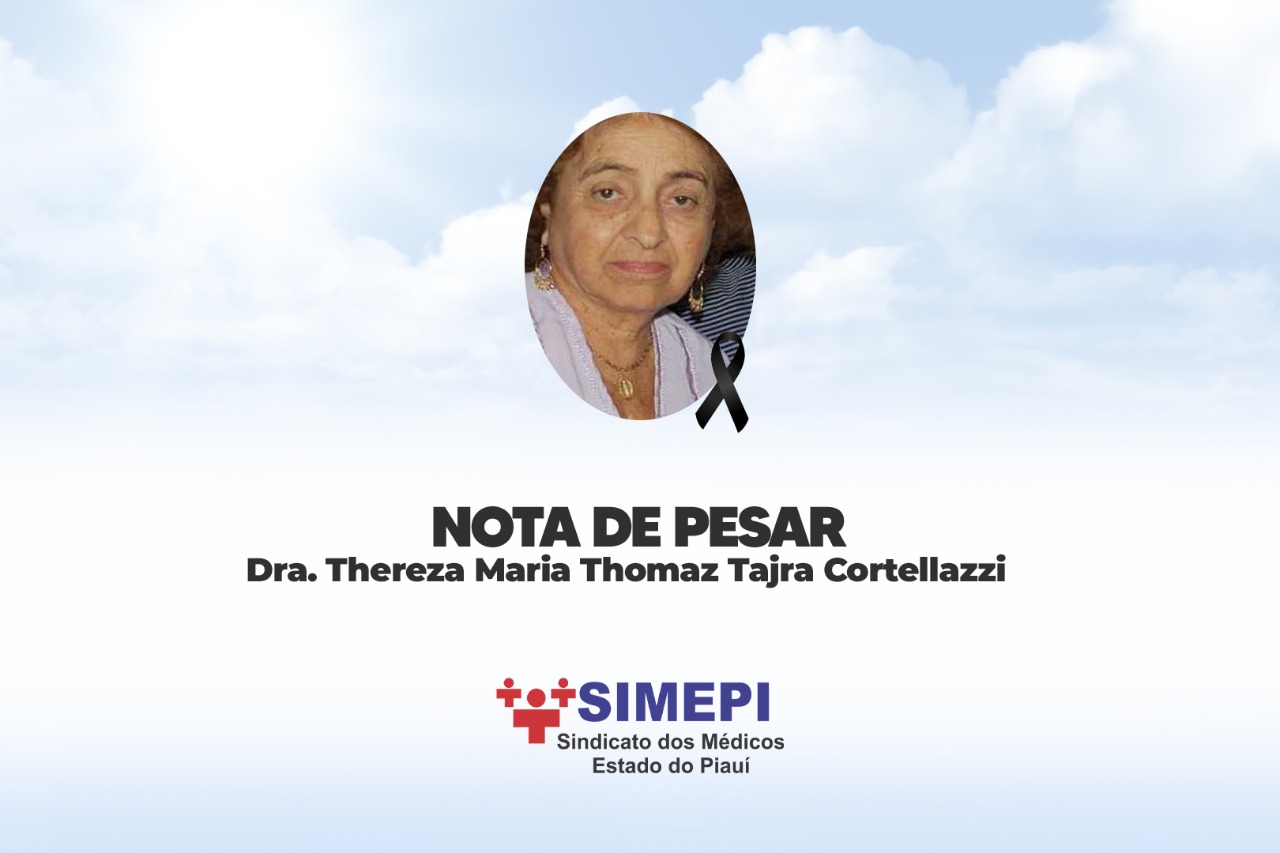 Nota de Pesar à Dra. Thereza Maria Thomaz Tajra Cortellazzi