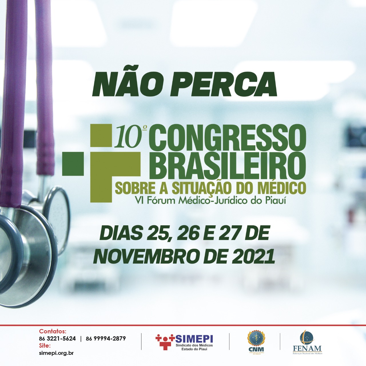 Simepi realiza 10º Congresso Brasileiro sobre a Situação do Médico e VI Fórum Médico-Jurídico do Piauí