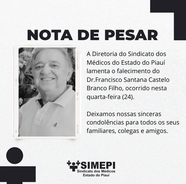 Nota de Pesar: Dr.Francisco Santana Castelo Branco Filho